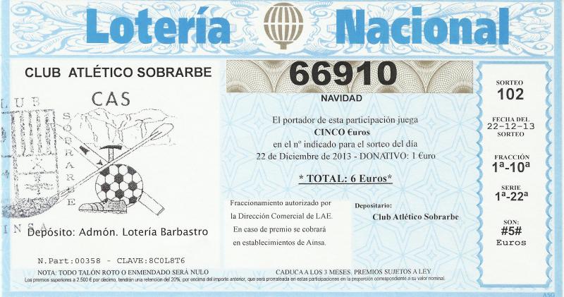 LOTERÍA DE NAVIDAD 2013 DEL C.A.S. Nº 66.910